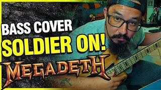 SOLDIER ON! - Megadeth - [BASS COVER]
