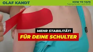 Schultergelenk stabilisieren nach Sturz, OP & beim Sport | Kinesio Tape Anleitung von Olaf Kandt