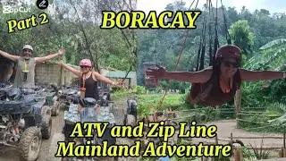 Boracay ATV and Zip Line Package @Mainland Adventure w/ my guests from Australia || by: Rene Cosido