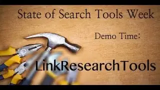 Linkresearchtools State of Search Tools Week Demo (Regular Quality)