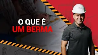 O que é um Berma