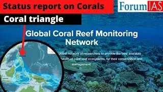 Status Report on Corals | Global Coral Reef Monitoring Network (GCRMN | News Simplified | ForumIAS