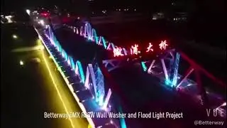 Betterway DMX RGBW Wall Washer and Flood Light Project--www.betterwayled.com