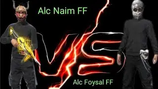 Alchemist 2Tm 🆚 Alchemist 2Tm ★Best Fight  ★ Alc Naim FF & Alc Foysal  FF, ♈ ^ 1 🆚 1 ^ Enjoy  Guys,