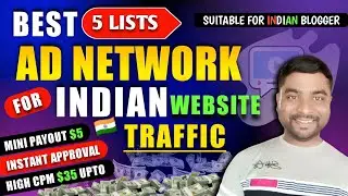 🔥Top 5⚡ Best Ad Network For Indian Website Traffic | Best Ad Network For Website Monetization