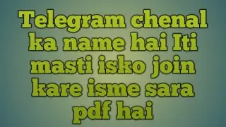 telegram  chenal ka name Iti masti  ko join kare usme sara pdf diya jayega