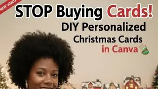 STOP Buying Cards! DIY Personalized Christmas Cards in Canva (EASY TUTORIAL)