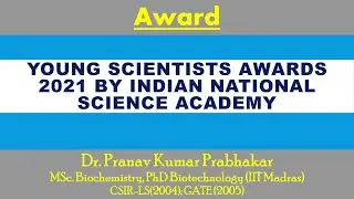 Young Scientists Awards 2021 by Indian National Science Academy