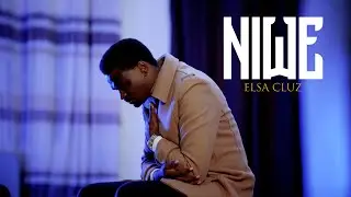 🔴NIWE BY  ELSA CLUZ (Official Music Video 2025)