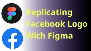 How To Replicate Facebook Logo In Figma