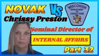 Novak 32 Chrissy Preston Nominal Head of Internal Affairs