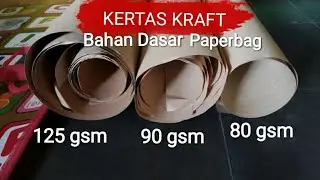 Macam - Macam Kertas Kraft dan Karakteristiknya