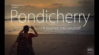 Pondicherry - A journey into yourself 🌊🌅 by Oracle Movies