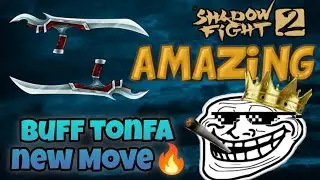 Shadow fight 2/New private server|| Buff tonfa&ndash;New move🔥 || video took from @ShadowFightForum