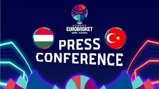 Hungary v Turkey - Press Conference | FIBA Women's EuroBasket 2023
