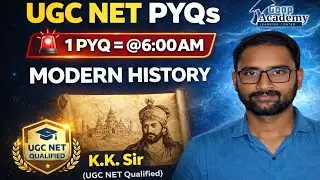  UGC NET PYQs Modern History { 1/365 Day } 1 PYQ Daily @ 6 AM | By K.K. Sir | Goap Academy