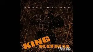 &ldquo;King Kong&rdquo; - Owney &ldquo;Mayhem&rdquo; Madden (explicit)