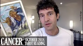 CANCER October 2018 - Extended Monthly Intuitive Tarot Reading by Nicholas Ashbaugh
