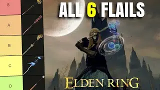 Best Elden Ring Flail? All 6 Flails Ranked! Weapon Tier List Patch 1.16