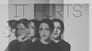 IT HURTS - An original by MarynCharlie