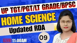 BPSC TRE 4.0  UPTGT/PGT/LT HOME SCIENCE  PRACTICE SET-09 BEST CLASS BY CHANDRA INSTITUTE