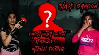 Black shadow 19th Ghost hunting video updates ❤😍 | Ghost hunting updates | Tamil. #shorts