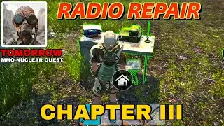 Tomorrow MMO Nuclear Quest Gameplay  Hindi Part 12 RADIO REPAIR / how to complete QUEST CHAPTER III