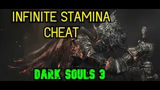 DS3 CHEAT INFINITE STAMINA (New Video In The Description)