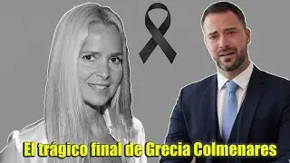 El tr&aacute;gico final de Grecia Colmenares dej&oacute; a su hijo lamentando la gran tragedia de su madre.