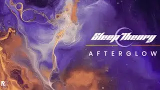 Sleep Theory - Afterglow (Full Album) [LYRICS]