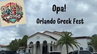 Orlando Greek Fest Tour &ndash; Amazing Food, Art & Culture!