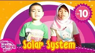 English for fun with Alya | vol 10 Solar system