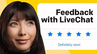 Get Real-time Feedback From Your Users With LiveChat!