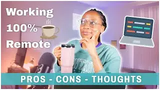 👩🏽&zwj;💻 Working 100% Remote in a Coding/Tech Role: My Thoughts So Far | #remotework #tech #coding
