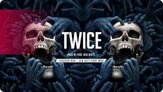 Dark Trap Beat | Dark Rap Instrumental - TWICE - (Prod. RikeLuxxBeats)