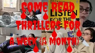 5 Thrillers I Planned to Read in 1 Week&hellip;But It Took One Month | Thriller Reading Vlog 💀🔪🩸