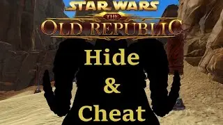 SWTOR: Hide & Cheat