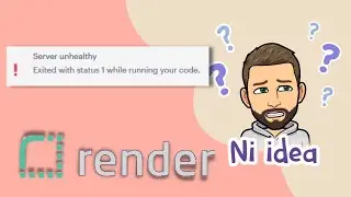 Render | Server unhealthy 😣