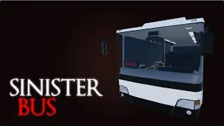 Sinister Bus &ndash; Roblox Horror Experience with Noob Insaan 👻