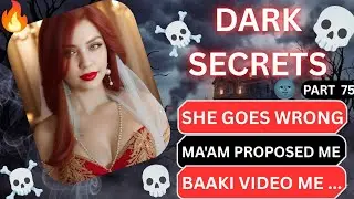 D@rk Secrets of My Subscribers 🌚 | Part - 75 | Alone Dhiraj