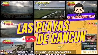 El Clima y las Playas de Cancun En Vivo