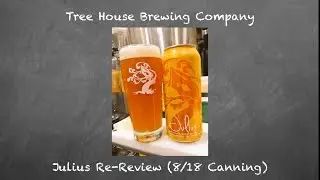 Tree House Brewing Julius (8/18 Batch) Cheers to Joe and Jon for this one!