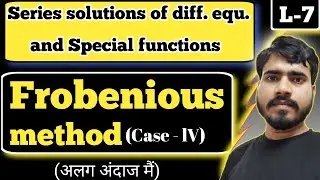Frobenious method | Important question | case - 4 | B.tech maths