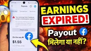 Your Earnings from Facebook Content Monetization Expired 😱 | Facebook Monetization Problem 2026 