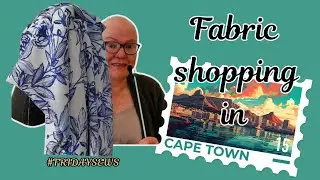My favorite Fabric Shop in Cape Town #fridaysews