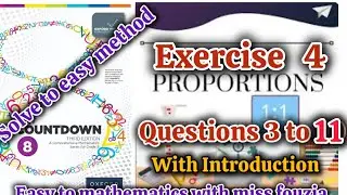 new countdown Oxford 3rd edition exercise 4 Question. 3 to 11 ch proportion class 8 with ms fouzia