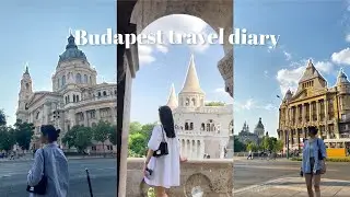 Budapest travel diary✨ vlog