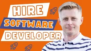 How to Find and Hire Great Software Developers. My 3-Step Framework