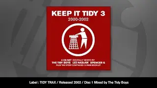 KEEP IT TIDY 3 (Disc 1) Mixed by The Tidy Boys