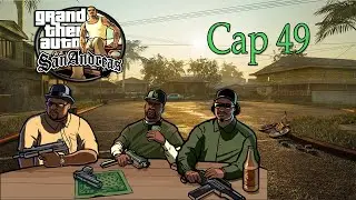 GTA San Andreas | Modo Historia | Ciudad de LS está Hecho un Caos & CJ Lo Solucionara | Capitulo 49